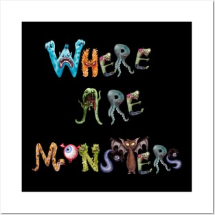 Where are monsters - halloween design Posters and Art